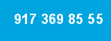 917 369 85 55